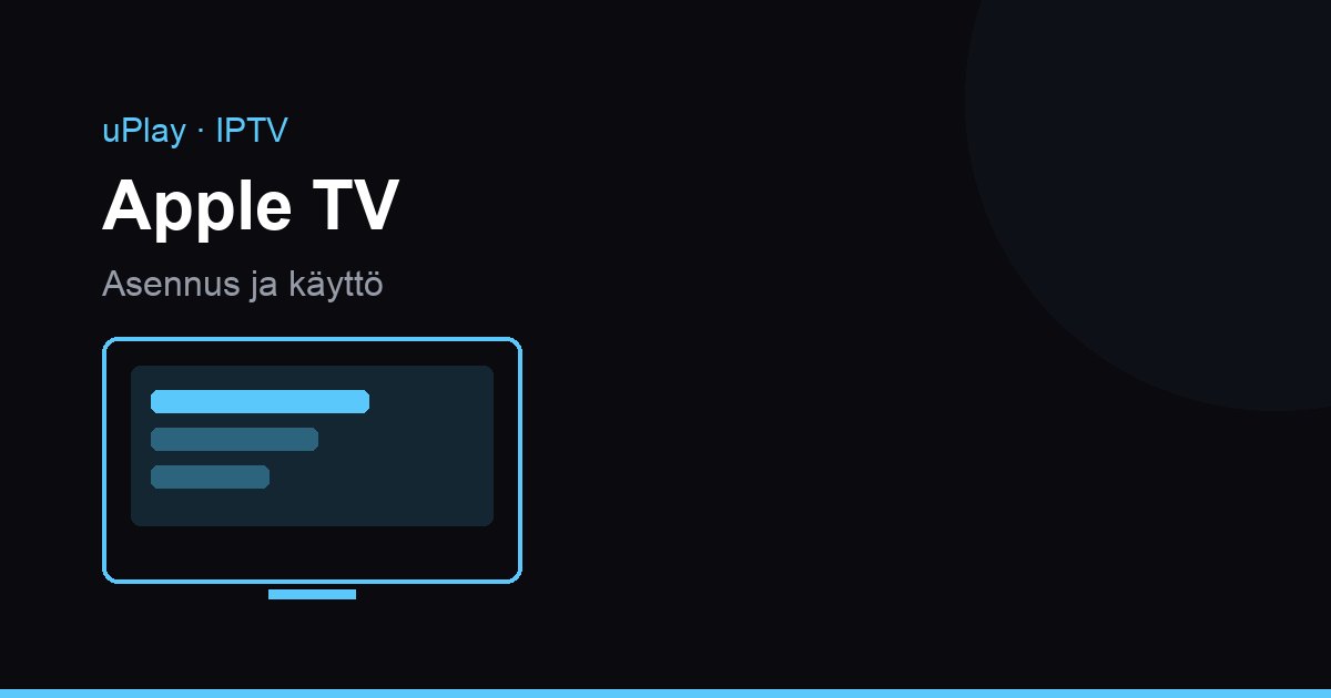 Apple TV 4K kytkettynä televisioon, jossa näkyy kanavalista IPTV-soittimessa